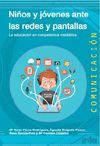 NIÑOS Y JÓVENES ANTE LAS REDES Y PANTALLAS