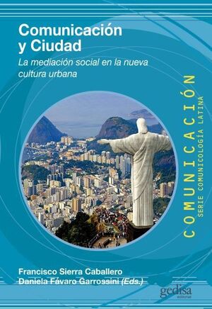 COMUNICACIÓN Y CIUDAD