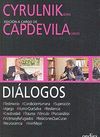 DIALOGOS. CYRULNIK - CAPDEVILA