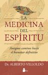 MEDICINA DEL ESPIRITU, LA