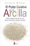 EL PODER CURATIVO DE LA ARCILLA