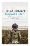 ELOGIO DEL FUTURO