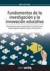 FUNDAMENTOS DE LA INVESTIGACIÓN Y LA INNOVACIÓN EDUCATIVA