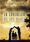 LA EDUCACION DE LOS HIJOS:¿MISION DE LOS PADRES,TA