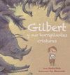 GILBERT Y SUS HORRIPILANTES CRIATURAS