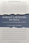 SIMBOLO Y METAFORA EN FISICA