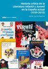 HISTORIA CRITICA DE LA LITERATURA INFANTIL Y JUVENIL EN LA ESPAÑA