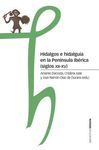 HIDALGOS E HIDALGUÍA EN LA PENÍNSULA IBÉRICA