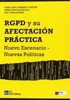 RGPD Y SU AFECTACION PRACTICA. NUEVO ESCENARIO - N