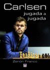 CARLSEN, JUGADA A JUGADA