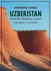 UZBEKISTÁN. TAMERLÁN DESPLAZA A LENIN