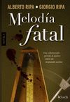 MELODIA FATAL