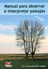 MANUAL PARA OBSERVAR E INTERPRETAR PAISAJES