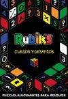 RUBIK'S. JUEGOS Y DESAFÍOS