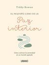 EL PEQUEÑO LIBRO DE LA PAZ INTERIOR