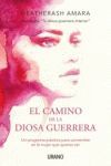 CAMINO DE LA DIOSA GUERRERA