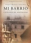 MI BARRIO.MADRID 1964-1968