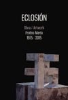 ECLOSION FRUTOS MARIA 1975-2015