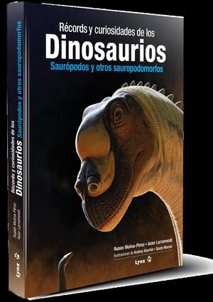 RECORDS Y CURIOSIDADES DE LOS DINOSAURIOS