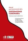 ENFERMEDAD CORONARIA. MANUAL PARA LA PREVENCION