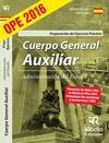 CUERPO GENERAL AUXILIAR DE LA ADMINISTRACIÓN DEL ESTADO PREPARACIÓN DEL EJERCICIO PRACTICO