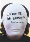 LA NOCHE DE EUROPA