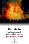 BARMINAN LAS HOGUERAS DEL INQUISIDOR LUCERO