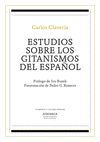 ESTUDIOS SOBRE LOS GITANISMOS DEL ESPAÑOL