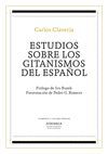 ESTUDIOS SOBRE LOS GITANISMOS DEL ESPAÑOL