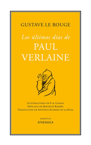 LOS ÚLTIMOS DÍAS DE PAUL VERLAINE