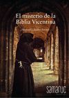 EL MISTERIO DE LA BIBLIA VICENTINA