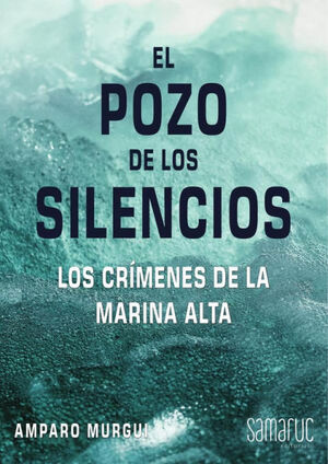 EL POZO DE LOS SILENCIOS