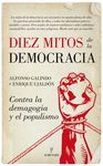 DIEZ MITOS DE LA DEMOCRACIA