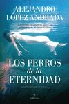 LOS PERROS DE LA ETERNIDAD