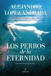 LOS PERROS DE LA ETERNIDAD