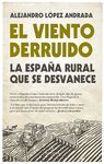 EL VIENTO DERRUIDO