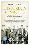 HISTORIA DE LOS MAQUIS (N.E.)
