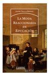 MODA REACCIONARIA EN EDUCACIÓN