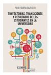 TRAYESCTORIAS TRANSICIONES Y RESULTADOS DE ESTUDIANTES UNIV