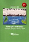 TATUAJES URBANOS