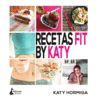 RECETAS FIT BY KATY