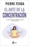 EL ARTE DE LA CONCENTRACIÓN