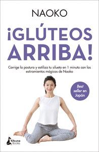 ¡GLUTEOS ARRIBA!