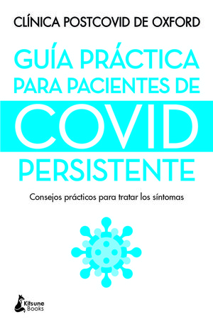 GUÍA PRÁCTICA PARA PACIENTES DE COVID PERSISTENTE