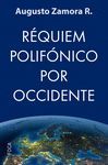 REQUIEM POLIFONICO POR OCCIDENTE