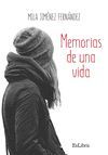 MEMORIAS DE UNA VIDA