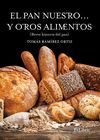 PAN NUESTRO... Y OTROS ALIMENTOS