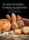 PAN NUESTRO... Y OTROS ALIMENTOS