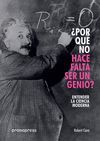 ENTENDER LA CIENCIA MODERNA