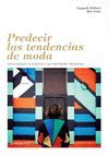 PREDECIR LAS TENDENCIAS DE MODA